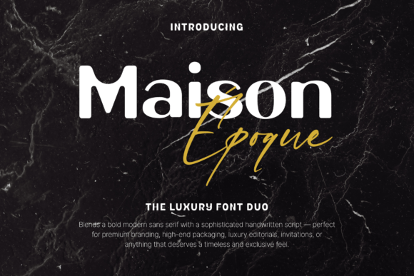 Maison Époque Duo: A Premium Font for Brand Identity